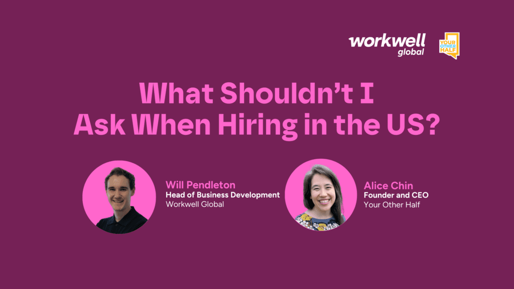 What Shouldn’t I Ask When Hiring in the US?